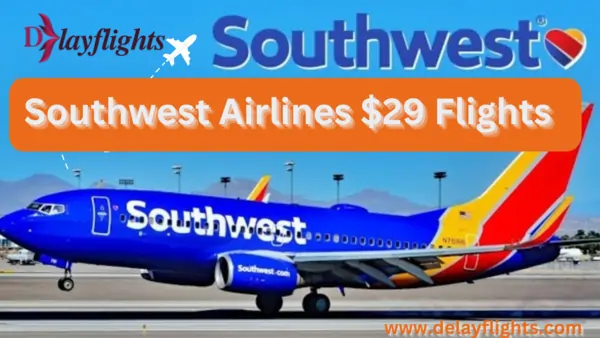 Southwest Airlines $29 Flights